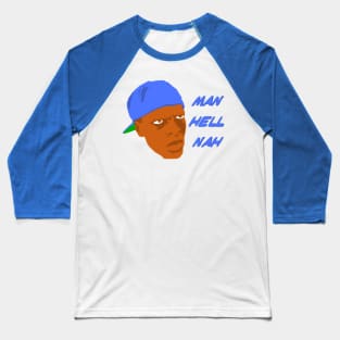 Man Hell Nah Friday Smokey Baseball T-Shirt